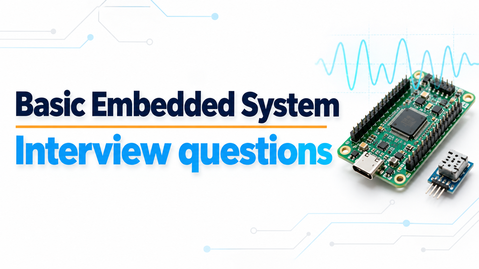 Embedded Systems - Basic Interview Questions